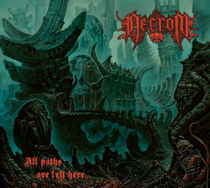 NECROM all paths are left here