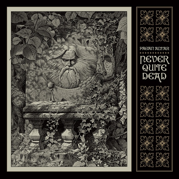 PAGAN ALTAR-never quite dead