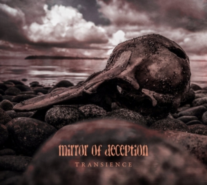 MIRROR OF DECEPTION transience